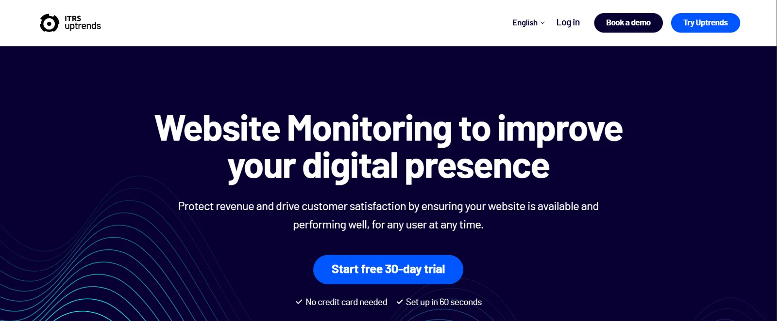 ITRS Uptrendsのウェブサイト監視サービスのホームページ。デジタルプレゼンスの向上に関する力強い見出し、30日間無料トライアルのコールトゥアクション、ナビゲーションボタンを表示。